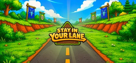 Games like Stay in Your Lane