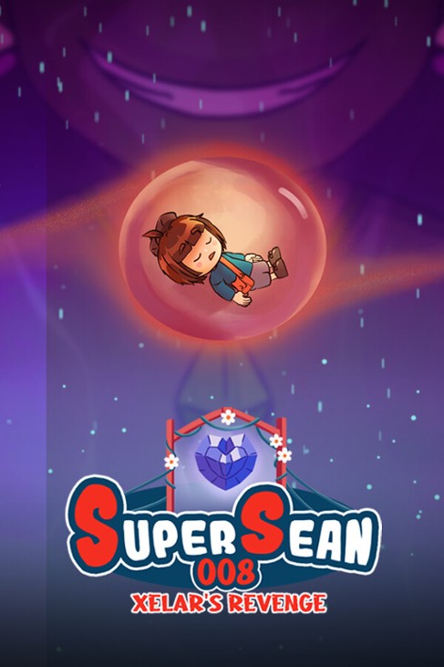 Games like Super Sean 008: Xelar's Revenge