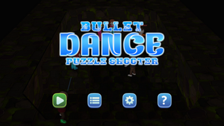 Bullet Dance  - Puzzle Shooter Image