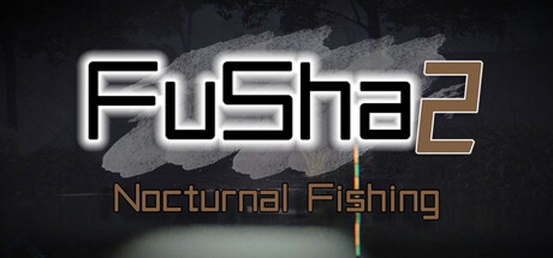 FUSHA2  Nocturnal Fishing Image