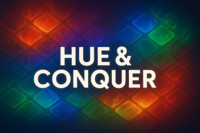Hue & Conquer Image