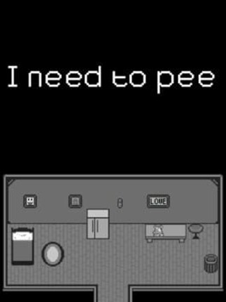 I need to pee Image