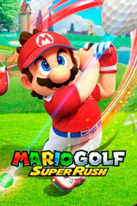 Games like Mario Golf: Super Rush