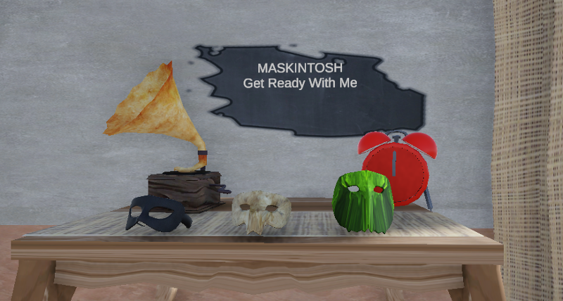 Maskintosh: Get Ready With Me Image
