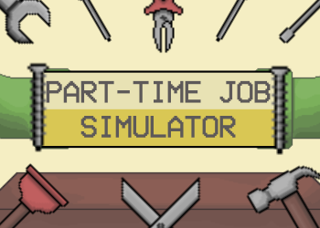 Games like Part-Time Job Simulator (Game Jam Submission)