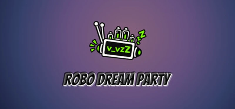 Robo Dream Party Image