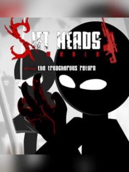 Games like Sift Heads World: Act 2 - The Treacherous Return