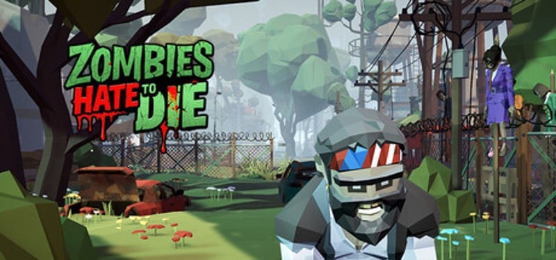 Zombies Hate to Die Image