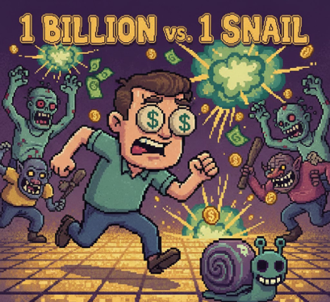 1 billion VS 1 snail Image