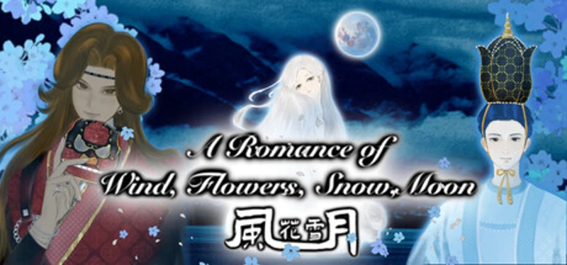 A Romance of Wind,Flowers,Snow,Moon Image