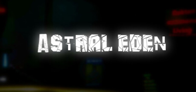 Astral Eden [CHAPTER 1] Image