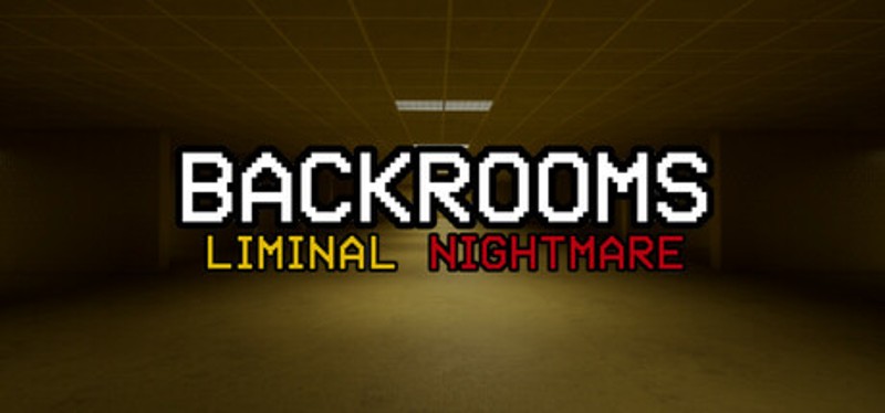Backrooms: Liminal Nightmare Image