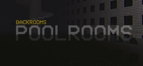 Games like Backrooms: Poolrooms