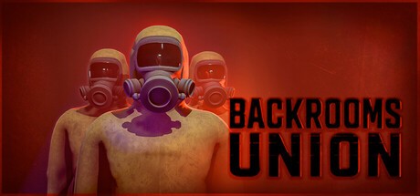 Games like Backrooms Union