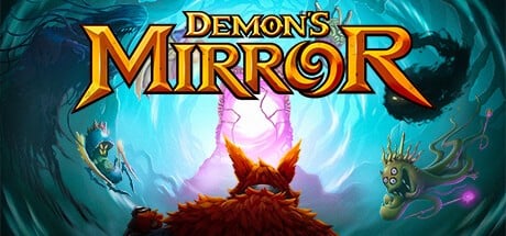 Games like Demon's Mirror