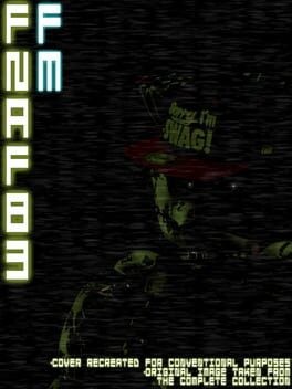 Games like Five Nights at F***boy's 3: Final Mix