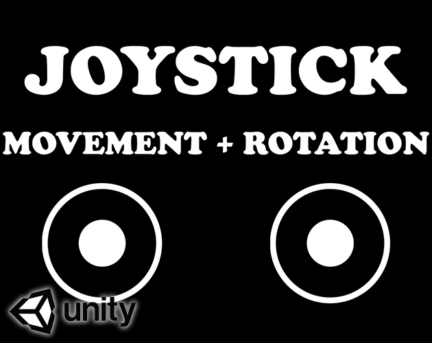 Games like Joystick Movement And Rotation Controls - Unity