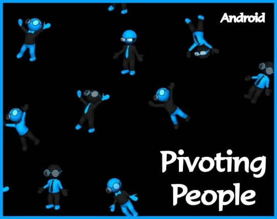 Pivoting People for Android Game Cover