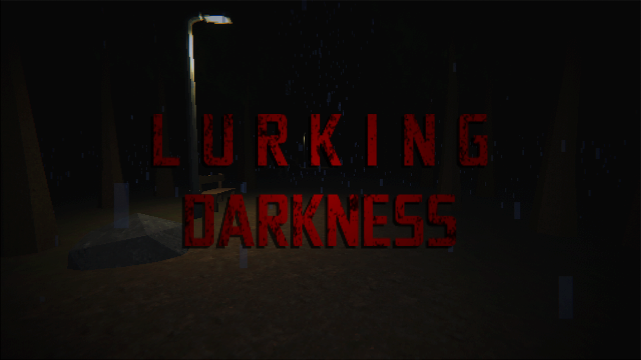Games like Lurking Darkness