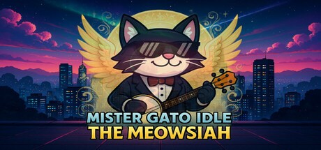 Games like Mister Gato Idle - The Meowsiah