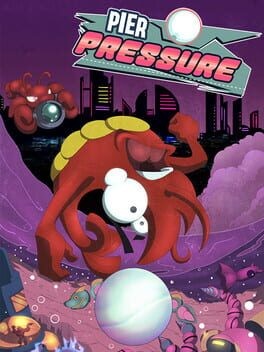 Games like Pier Pressure