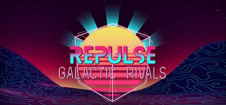 Games like REPULSE: Galactic Rivals