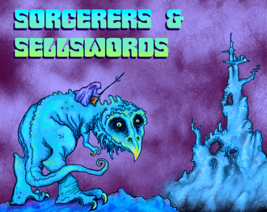 Sorcerers & Sellswords Image