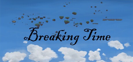 Games like Breaking Time