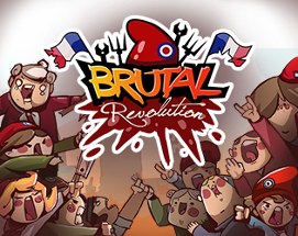 Brutal Revolution 2019 Image