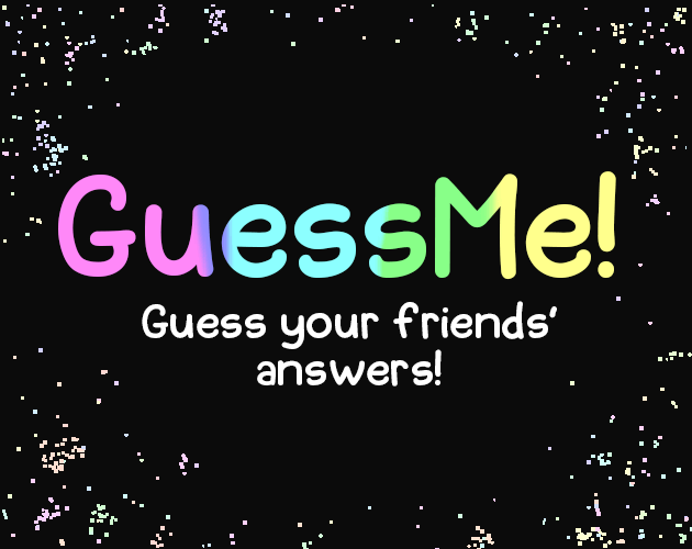 Games like GuessMe!