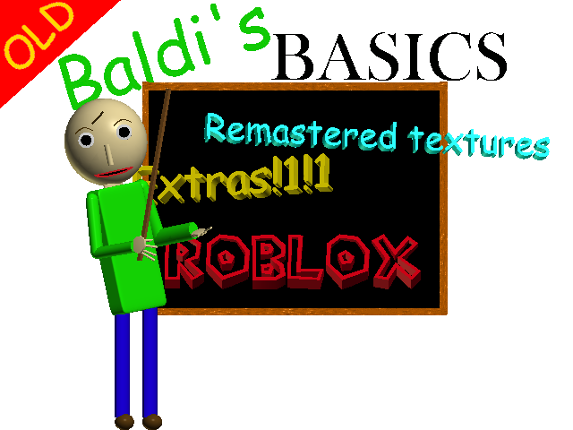 Old Baldi's Basics Textures Image