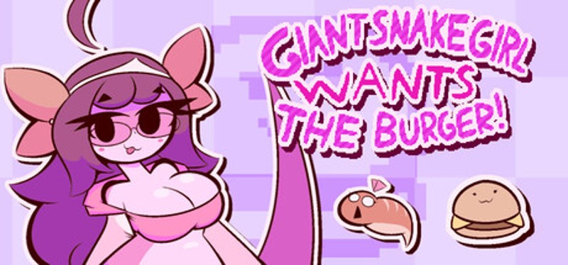 Giant Snake Girl wants The Burger Image