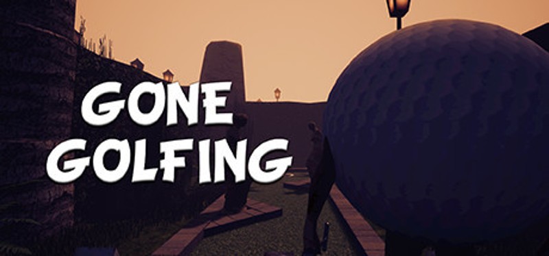 Gone Golfing Image