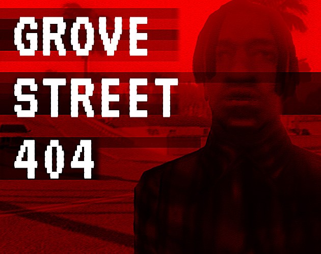 Games like Grove Street 404