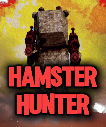 Hamster Hunter: Rodent Rampage Image