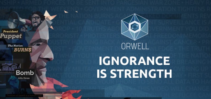 Orwell: Ignorance is Strength Image