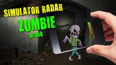 Simulator Radar Zombie Prank Image