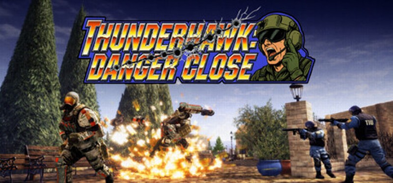 Thunderhawk: Danger Close Image