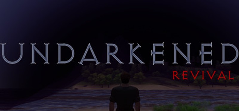 Undarkened: Revival Game Cover