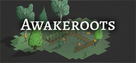 Games like Awakeroots