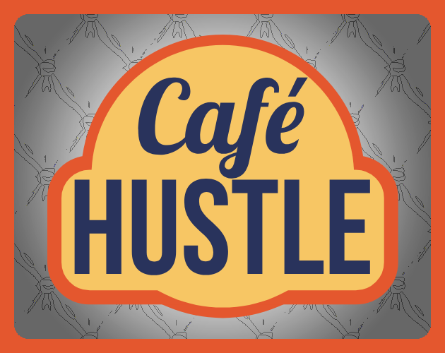 Games like Café Hustle