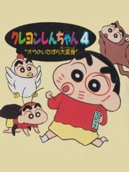 Games like Crayon Shin-chan 4: Ora no Itazura Daihenshin