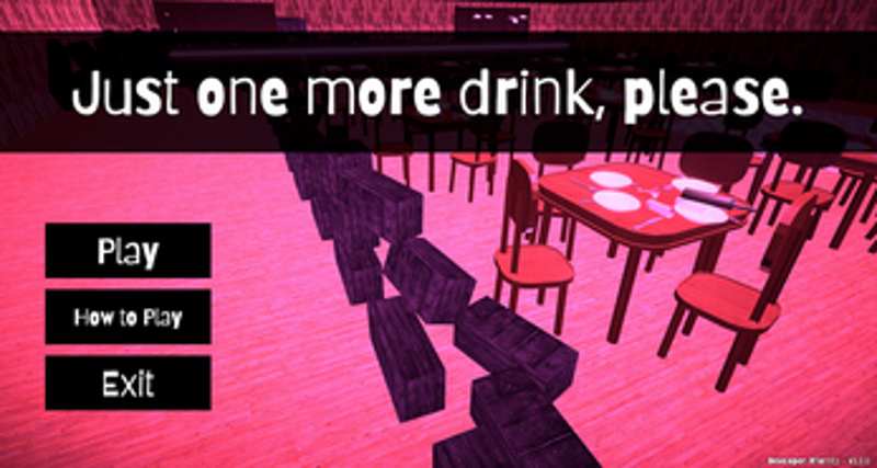 Just one more drink, please. screenshot
