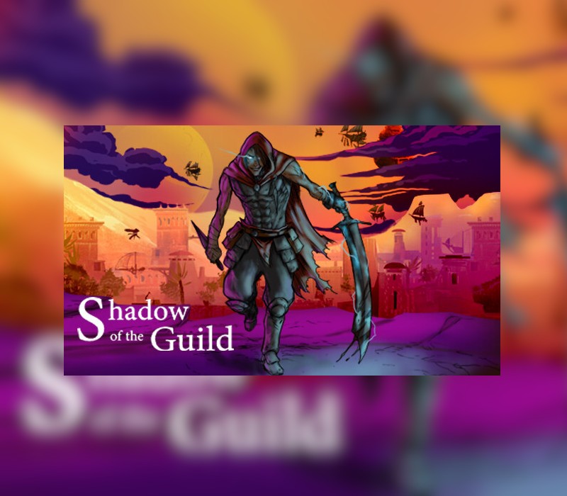 Games like Shadow of the Guild