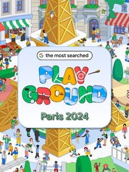 Games like The Most Searched Playground: Paris 2024