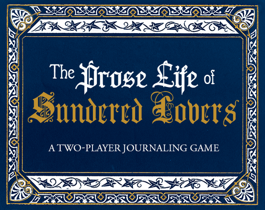 The Prose Life of Sundered Lovers Image