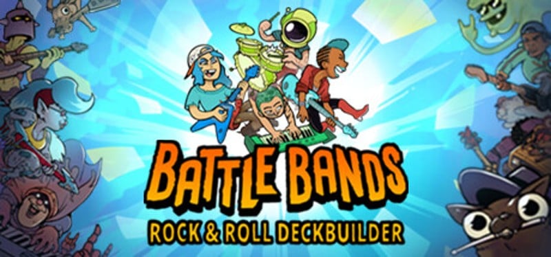 Battle Bands: Rock & Roll Deckbuilder Game Cover