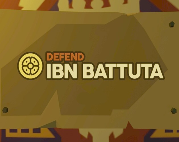 Games like Defend Ibn Battuta