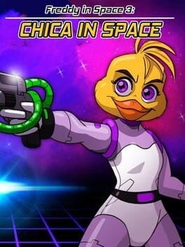 Games like Freddy in Space 3: Chica in Space