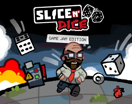 Slice n' Dice (GAME JAM EDITION) Game Cover